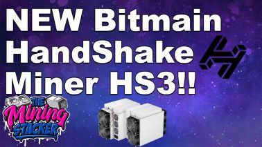 NEW Bitmain Antminer HS3 Handshake HNS Miner Coming! They are taking OVER Goldshell ASIC Miners !